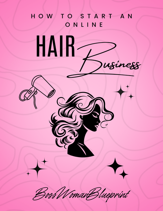 How to Start an Online Hair Business E-Book